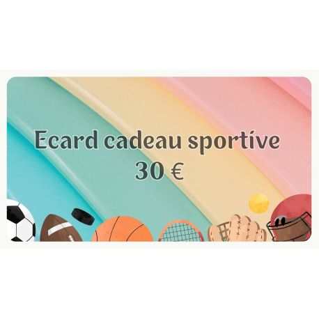 E-card cadeaux sportive 30€